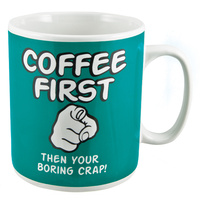 900ml Giant Coffee Ceramic Mug ' Coffee First ' 